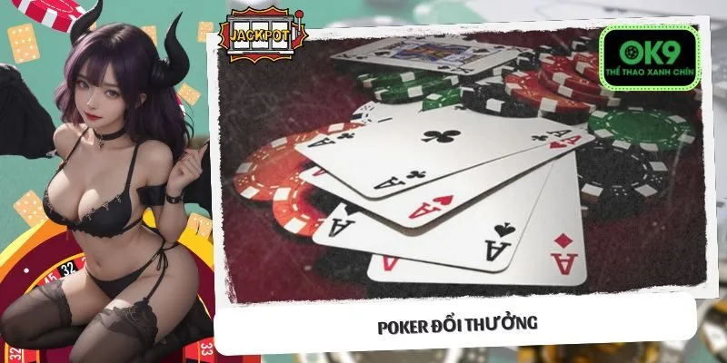 Poker đổi thưởng